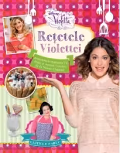 Violetta. Retetele Violettei