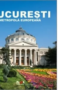 Bukarest - Eine Europaische Metropole cu DVD