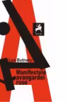 Manifestele avangardei ruse