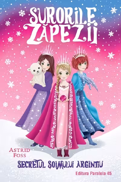 Surorile zapezii - Secretul soimului argintiu - Volumul 1