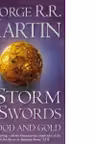 A Storm of Swords: Part 2 Blood and Gold : Book 3