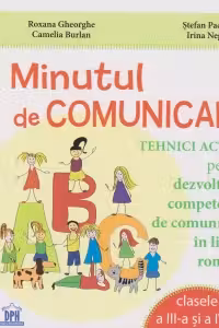 Minutul de Comunicare. Clasa a 3-a si a 4-a