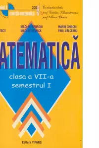 Culegere de matematica, clasa a VII-a semestrul 1