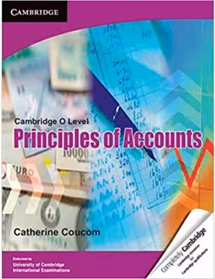Cambridge O Level Principles of Accounts