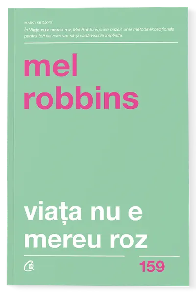Viata nu e mereu roz