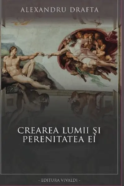 Crearea lumii si perenitatea ei