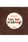Loc loc in barlog