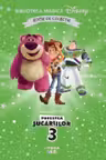 Biblioteca magica. DISNEY. POVESTEA JUCARIILOR 3. Editie de colectie