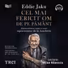 Cel mai fericit om de pe pământ (audiobook)