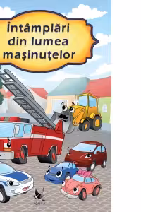 Intamplari din lumea masinutelor