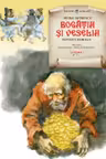 Lecturi scolare. Bogatia si veselia. Povesti morale