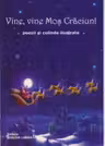 Vine, vine Mos Craciun! Poezii si colinde ilustrate
