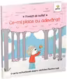 Ce-mi place cu adevarat