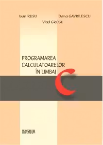 Programarea calculatoarelor in limbaj C