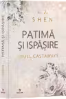 Patima si ispasire Vol. 1 CRUEL CASTAWAYS