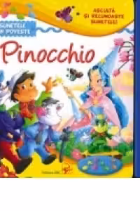 Pinochio. Sunete din poveste