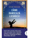 Cand danseaza licuricii