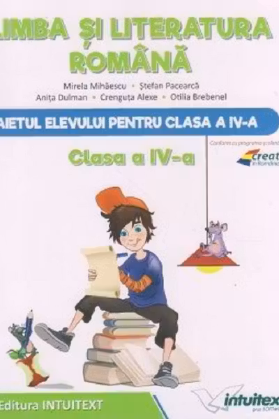 Limba și literatura română - Clasa 4 - Caiet