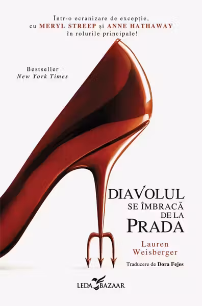 Diavolul se imbraca de la Prada (primul volum al seriei „Diavolul se imbraca de la Prada”)