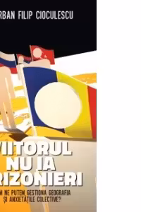 Viitorul nu ia prizonieri
