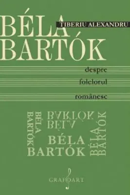 Bela Bartok despre folclorul romanesc