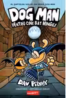 Dog Man 7. Pentru cine bat mingile