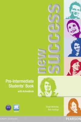 New Success Pre-Intermediate Students' Book - Stuart McKinlay, Bob Hastings