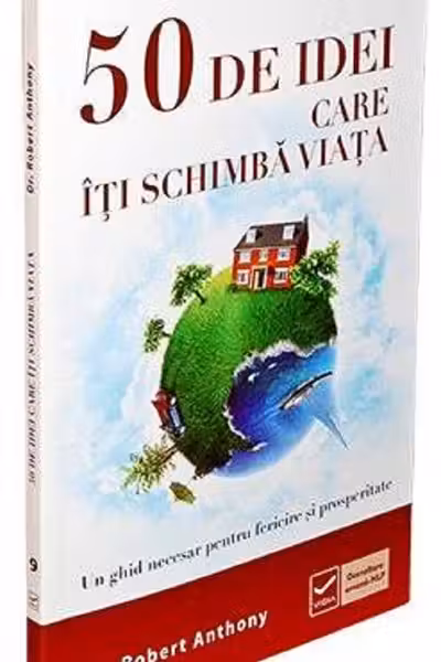 50 de idei care îți schimbă viața