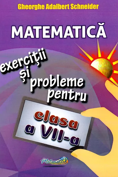 Matematică - Clasa 7 - Exerciții și probleme