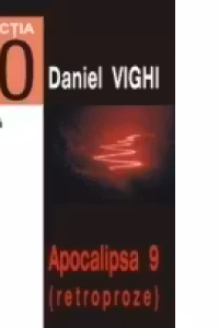 APOCALIPSA 9 (RETROPROZE)