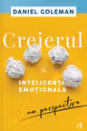 Creierul si intelegenta emotionala. Curtea Veche