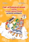 Fise interdisciplinare pentru clasa pregatitoare activitati integrate