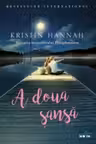 A doua sansa.Kristin Hannah