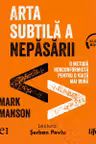 Arta subtilă a nepăsării (audiobook)