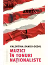 Muzici in tonuri nationaliste