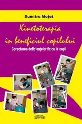 Kinetoterapia in beneficiul copilului