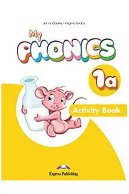 Curs Limba Engleza My Phonics 1A Caietul elevului cu cross-platform application