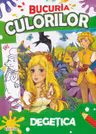 Bucuria culorilor. Degețica