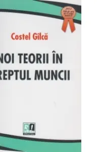 Noi teorii în dreptul muncii