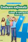 LIMBA SI LITERATURA ROMANA. Teste pentru evaluarea nationala. Clasa a IV-a