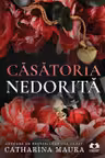 Casatoria nedorita - Catharina Maura