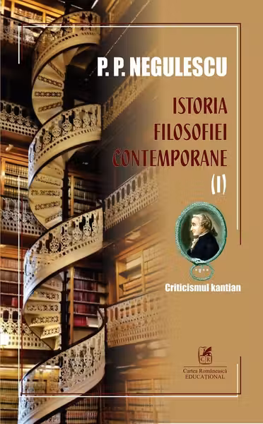 Istoria filosofiei contemporane, volumul 1