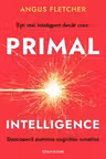 Primal Intelligence