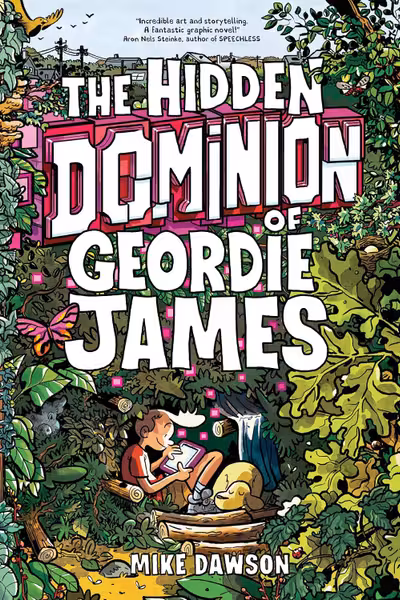The Hidden Dominion of Geordie James