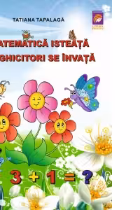 Matematica isteata cu ghicitori se invata