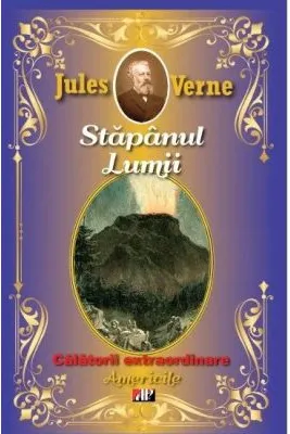 Stapanul lumii. Editie ilustrata