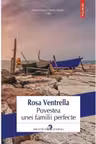 Povestea unei familii perfecte
