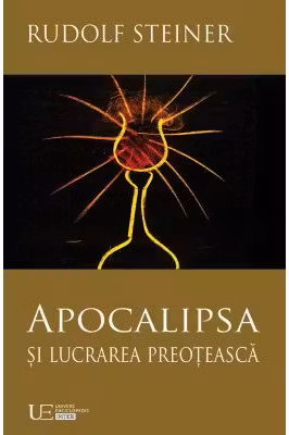 Apocalipsa si lucrarea preoteasca
