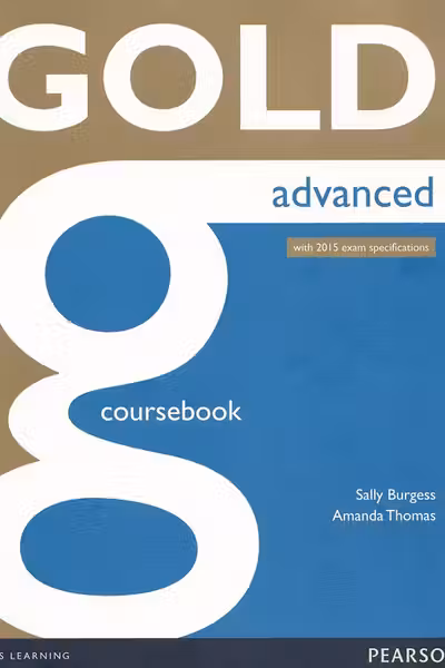 Gold Advanced Coursebook