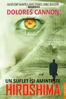 Un suflet isi aminteste Hiroshima